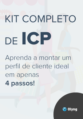 Kit completo de ICP: Aprenda a criar um perfil de cliente ideal em apenas 4 passos